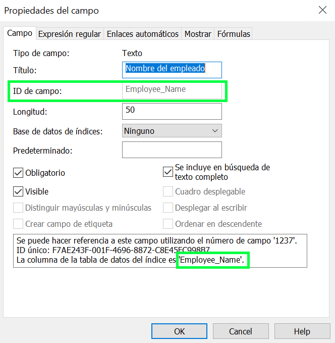 Imagen que muestra dónde buscar el ID de campo en el cuadro de diálogo 'Propiedades del campo'. El ID de campo es 'Employee_Name'.